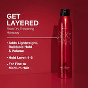 Sexy Hair Flash Dry Thickening Hair Spray for Volume & Fuller Layers