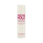 ELEVEN AUSTRALIA Give Me Hold Flexible Hairspray
